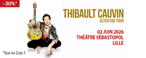 Thibault Cauvin - Alter Ego Tour